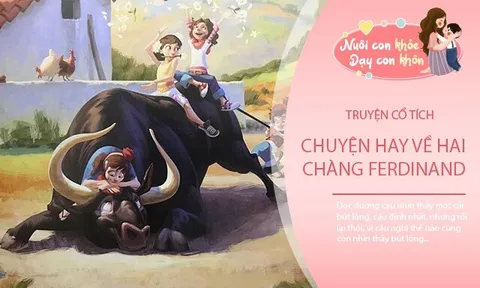 Truyện cổ tích: Hai chàng Ferdinand