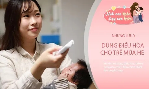 Trẻ dùng điều hòa 26 độ là tốt nhất? BS Nhi: Sai rồi, muốn con không bị ốm thì cài nhiệt độ mức này