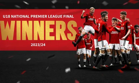 Đội trẻ Man Utd hủy diệt cả giải đấu, giành cú 'ăn 3' lịch sử