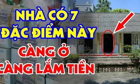 4 dấu hiệu nhà phong thủy tốt càng ở càng giàu có
