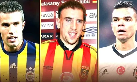 Những hảo thủ từng chơi bóng tại Thổ Nhĩ Kỳ: Van Persie, Ribery và ai nữa?