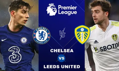 Chelsea vs Leeds United: Bế tắc; Sa lầy vào khủng hoảng