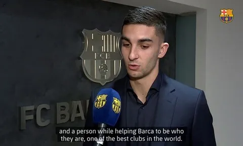 Ferran Torres: Gia nhập Barca là bước tiến lớn trong sự nghiệp