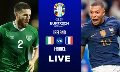 Ireland vs Pháp: Dập tắt 'hiện tượng Premier League'