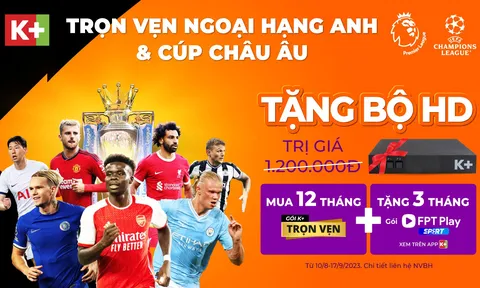 Ngoại hạng Anh 2023/24 trên K+: Khốc liệt từ chặng mở màn!