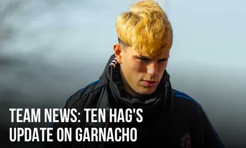 HLV Ten Hag nói thẳng thời điểm Garnacho trở lại