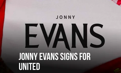 CHÍNH THỨC! M.U chốt tương lai Jonny Evans
