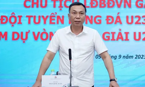 Chủ tịch VFF muốn U23 Việt Nam lọt vào VCK U23 châu Á 2024