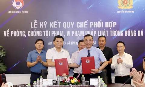 VFF và Cục Cảnh sát hình sự phối hợp phòng chống tội phạm bóng đá