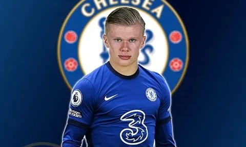 Haaland đến, nội bộ Chelsea sẽ "loạn"