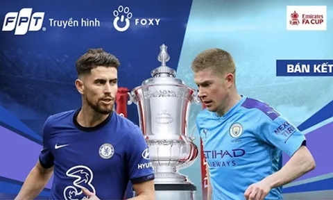 Bán kết FA Cup 2020/21: Chelsea - Manchester City, trận chung kết sớm của những bậc thầy chiến thuật