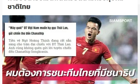Báo Thái Lan: Chanathip cẩn trọng, tuyển thủ ĐT Việt Nam đã gửi lời "tuyên chiến"