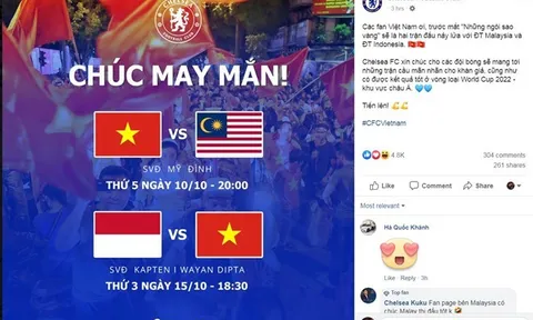 Chelsea bất ngờ tiếp lửa cho tuyển Việt Nam