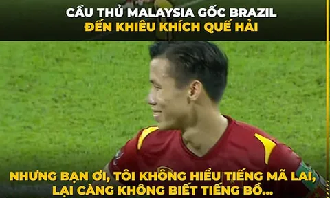 Cười té khói với loạt ảnh chế Việt Nam thắng Malaysia