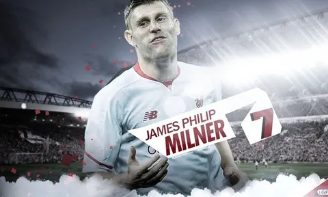 James Milner: "Ngài Ổn Định" của Liverpool