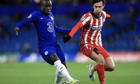 "Kante trông như trẻ lại 5 tuổi trước Atletico Madrid"