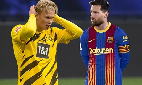 Quyết tâm vì Haaland, Barca có thể hi sinh Messi