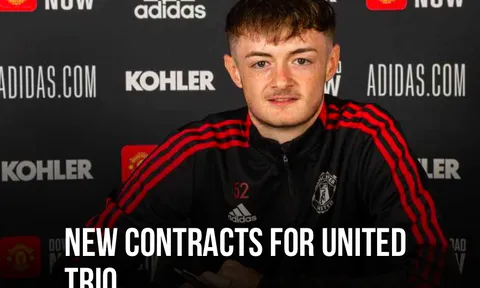Man Utd nhanh chóng hoàn tất 3 HĐ mới cùng lúc