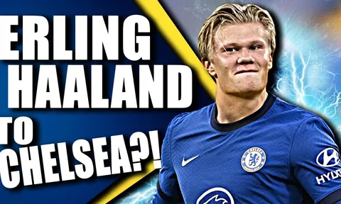 Có Haaland, Chelsea bố trí 2 đội hình cực mạnh tàn phá Premier League