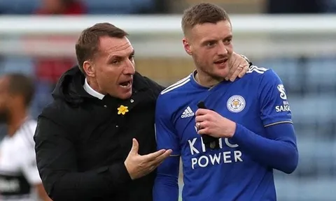 “Rodgers và Vardy đã mang đến năng lượng tích cực cho Leicester"