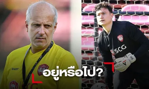 HLV Muangthong đăng đàn, nói thẳng về giá trị của Đặng Văn Lâm