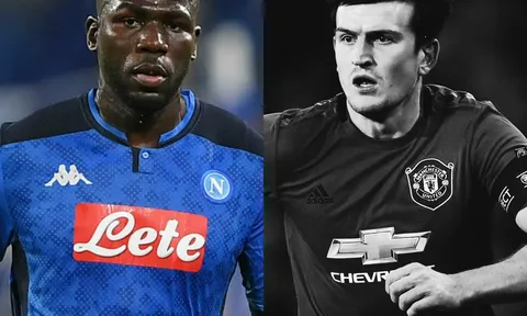 Napoli chốt giá bán Koulibaly, Maguire chính thức bị "hạ bệ"?