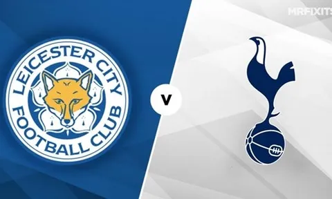Nhận định Leicester City - Tottenham Hotspur: Ghi hai bàn, "Bầy cáo" tạo bất ngờ?