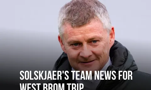 XONG! Đội hình Man Utd đấu West Brom: 2 cái tên OUT, đón cú hích lớn
