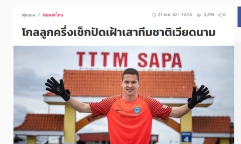 Báo Thái Lan: Thủ môn Việt kiều vẫn kiên định với giấc mơ ĐT Việt Nam