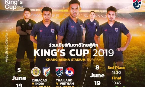 King’s Cup 2019: Phải chăng người Thái đang sợ hãi  trước Việt Nam?
