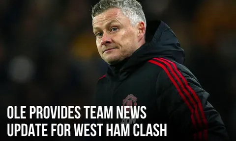 Solskjaer đưa ra cập nhật "khó chịu" về Man Utd trước trận West Ham