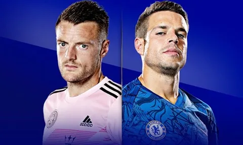 Nhận định Leicester vs Chelsea: Bước ngoặt cho Top 4!