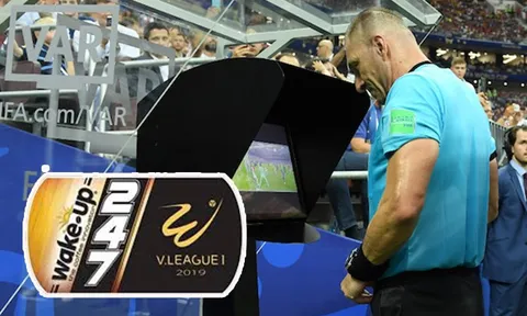 Đã rõ thời điểm sử dụng công nghệ VAR tại V-League 2019