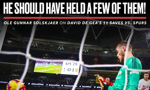 Solskjaer phát biểu "không thể tin" về 11 pha cản phá của De Gea