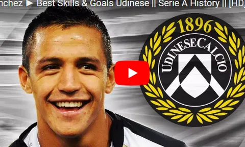 Alexis Sanchez bá đạo từ thời khoác áo Udinese
