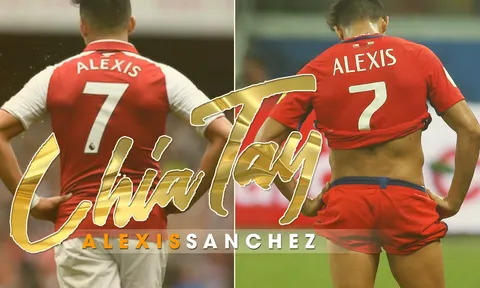 Alexis Sanchez | Chia tay, anh cứ đi đi!...