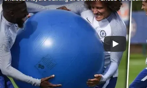 Các cầu thủ Chelsea 'chơi bóng cười' trước đại chiến Arsenal
