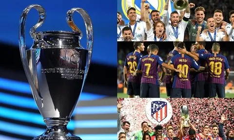 Champions League 2018/19: Châu Âu đối đầu Tây Ban Nha?