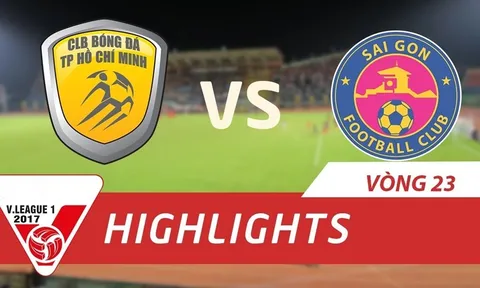 CLB TP Hồ Chí Minh 1-3 Sài Gòn FC (Vòng 23 V-League 2017)