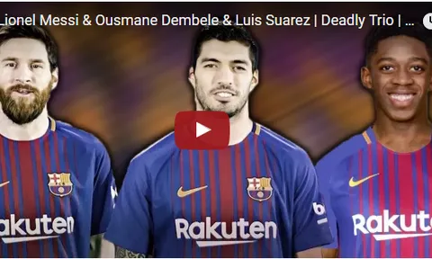 Dembele sẽ kết hợp với Messi, Suarez như thế nào?