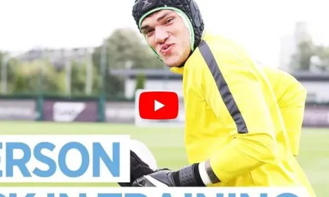 Ederson trở lại mạnh mẽ trong buổi tập cùng Man City