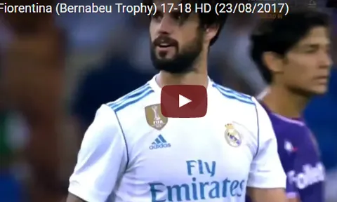Isco chơi rất đẳng cấp trước Fiorentina