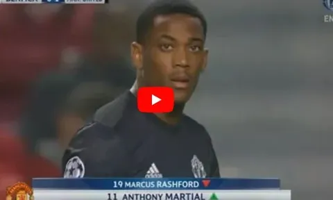 Màn trình diễn của Anthony Martial vs Benfica