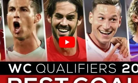 Những bàn thắng đẹp nhất vòng loại World Cup 2018