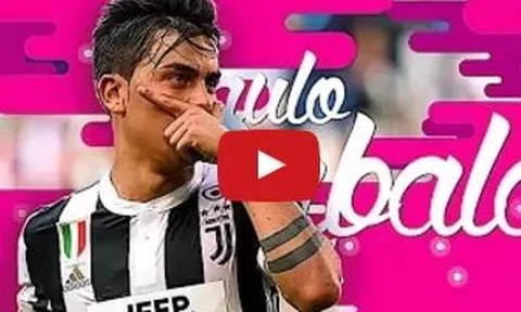 Paulo Dybala chơi quá ấn tượng đầu mùa 2017/18