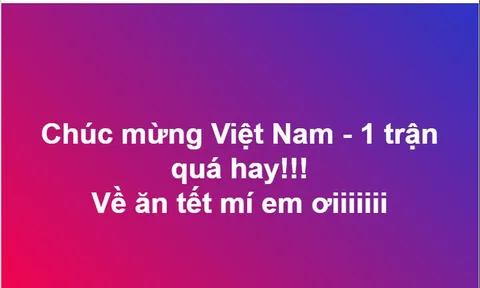 'Quá hay rồi, về ăn Tết thôi'
