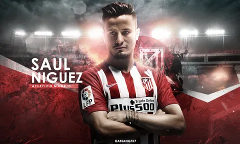 Saul Niguez, ngôi sao được Man Utd và Barca theo đuổi là ai?