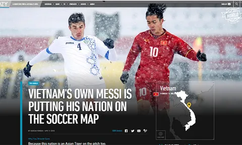 Tạp chí Mỹ phục tài Công Phượng, công nhận anh là "Messi Việt Nam"