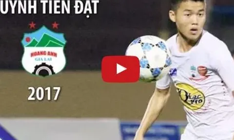 Tài năng đặc biệt của Huỳnh Tiến Đạt - HAGL