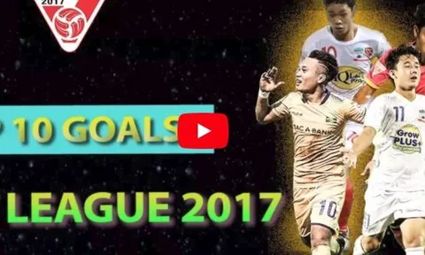 Top 10 bàn thắng đẹp nhất V-League 2017